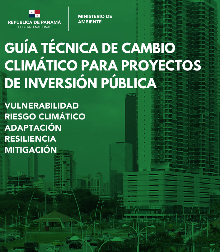 Guía técnica de cambio climático para proyectos públicos